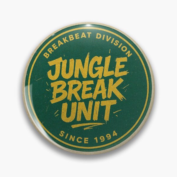 Item preview, Jungle Break Unit – Oldschool Jungle & DnB Badge designed and sold by |TRSSHOP|.