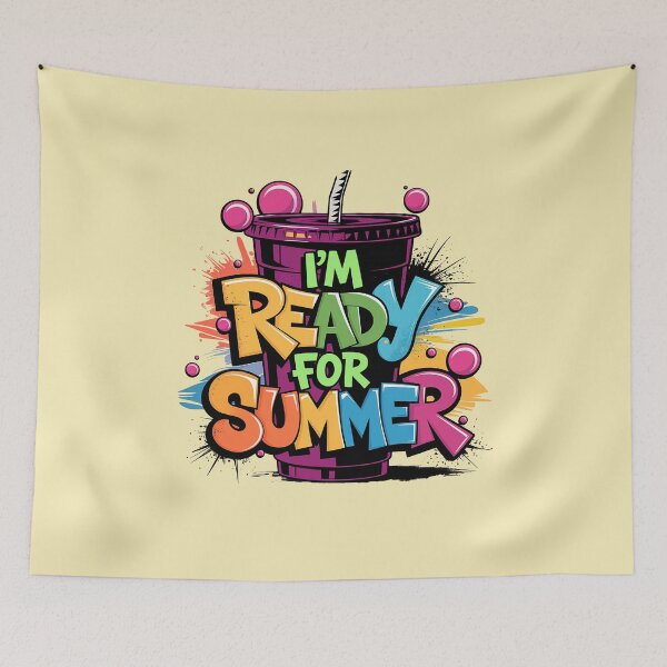 Item preview, I'm Ready For Summer 2025 designed and sold by DBM Photo Art 1.