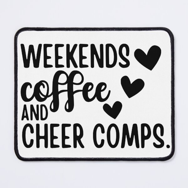 Item preview, Copy of Weekends Coffee And Cheer Comps designed and sold by FloraliteCo.