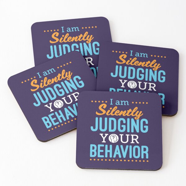 Item preview, RBT I Am Silently Judging Your Behavior designed and sold by jaygo.
