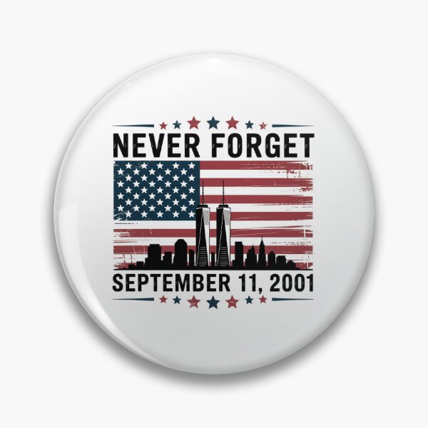 Item preview, Never Forget September 11 2001 Memorial Day American Flag designed and sold by AnixieArtFun.