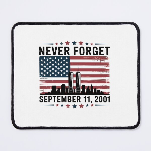 Item preview, Never Forget September 11 2001 Memorial Day American Flag designed and sold by AnixieArtFun.