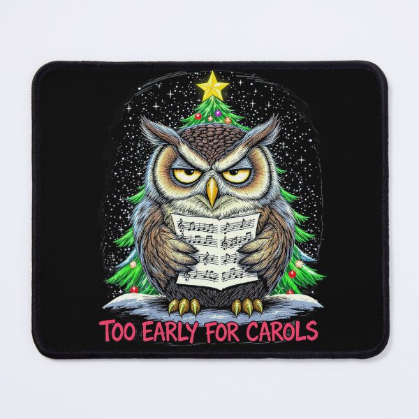 Item preview, Christmas Owl – “Too Early for Carols” | Grumpy Holiday Owl Design designed and sold by ColorSplash123.
