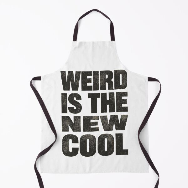 Item preview, WEIRD IS THE NEW COOL designed and sold by HaarlemPinupParadise.