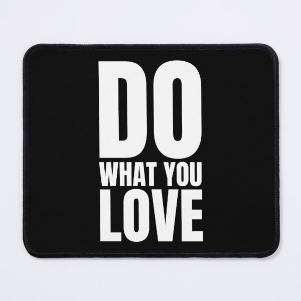 Item preview, Do what you love designed and sold by Dondonmart.
