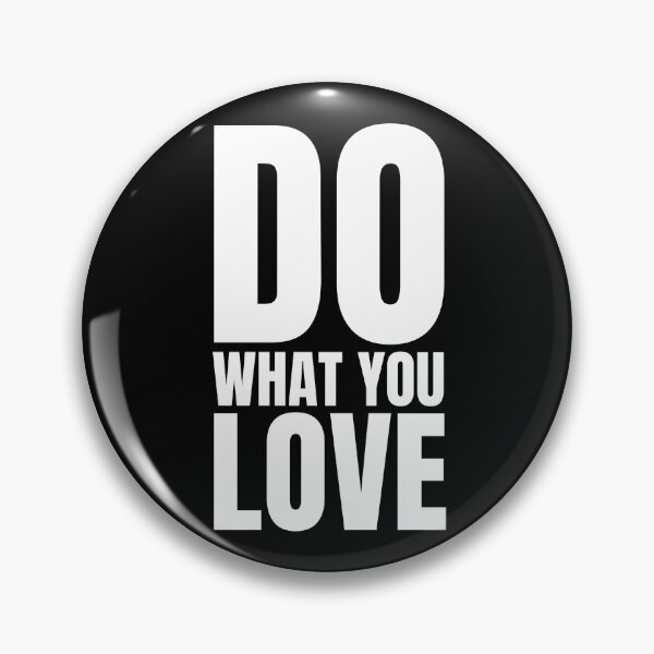 Item preview, Do what you love designed and sold by Dondonmart.