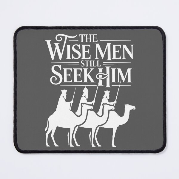 Item preview, Wise Men Still Seek Him designed and sold by Millsoft.