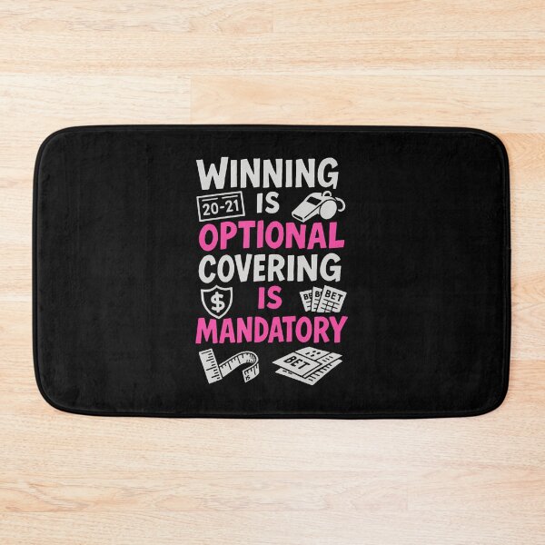 Item preview, Winning Optional Covering Mandatory Sports Line designed and sold by GraceShelley.