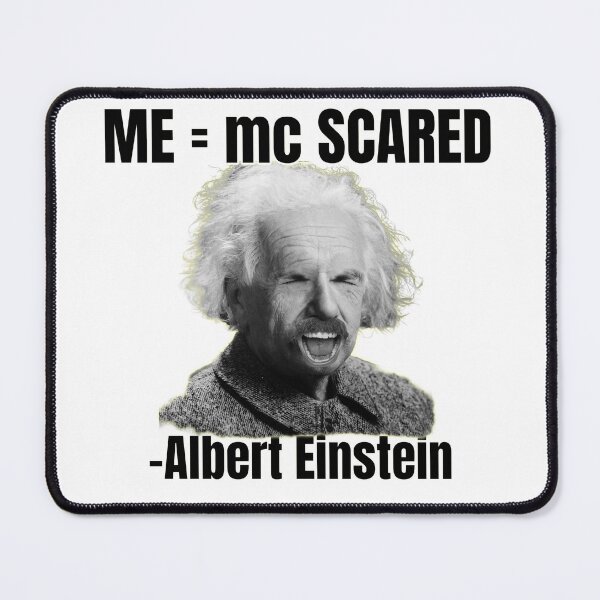 Item preview, ME = mc SCARED - Albert Einstein designed and sold by myhotshoes.
