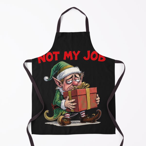 Item preview, Tired Elf – “Not My Job” | Funny Overworked Christmas Elf Design designed and sold by ColorSplash123.