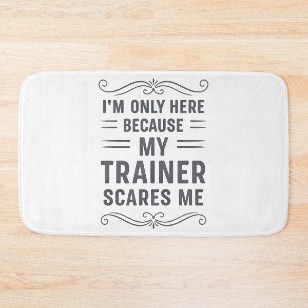 Item preview, I'm Only Here Because My Trainer Scares Me Retro Workout designed and sold by hemagamo.