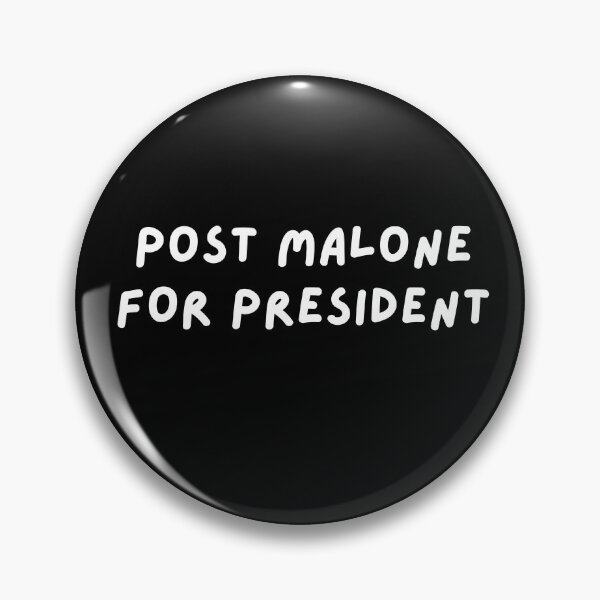 Item preview, Post Malone for President designed and sold by wellcursedgoods.