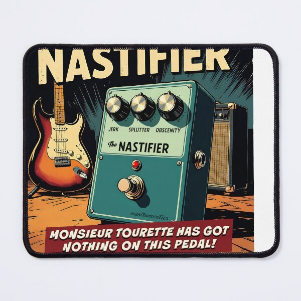 Item preview, Imaginary effects pedals: The Nastifier designed and sold by Mantramontics.