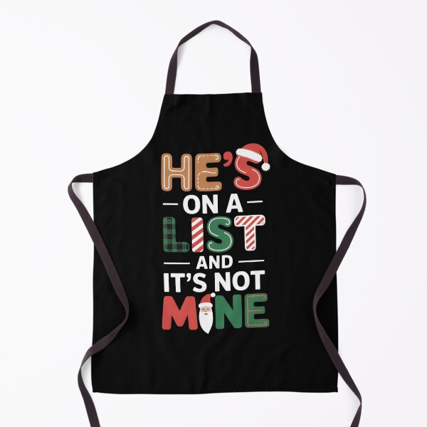 Item preview, He's On A List And It's Not Mine designed and sold by LovelyEvaDesign.