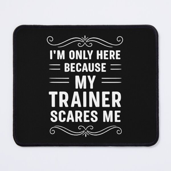 Item preview, I'm Only Here Because My Trainer Scares Me Retro Workout designed and sold by hemagamo.