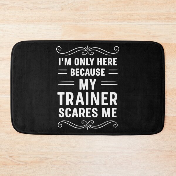 Item preview, I'm Only Here Because My Trainer Scares Me Retro Workout designed and sold by hemagamo.