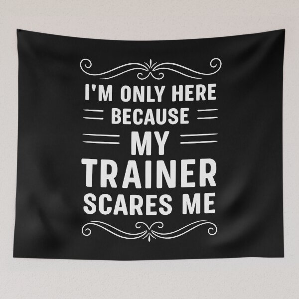 Item preview, I'm Only Here Because My Trainer Scares Me Retro Workout designed and sold by hemagamo.