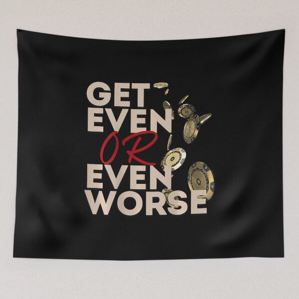Item preview, Get Even Or Even Worse Gambling In Las Vegas Poker Roulette designed and sold by AlicaMonica.
