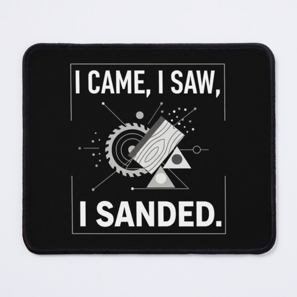 Item preview, Saw & Sand Woodworking Quote designed and sold by Ink-Fusions.