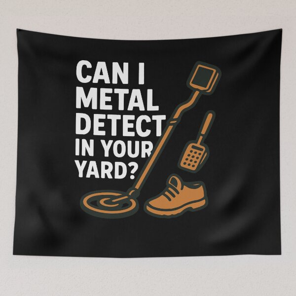 Item preview, Metal Detect In Your Yard Treasure Hunter designed and sold by LuminOrb.
