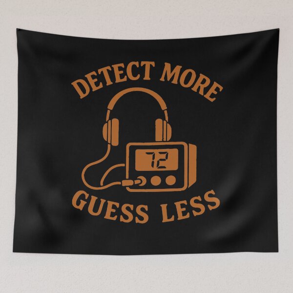 Item preview, Detect More Guess Less Metal Detecting Fun designed and sold by LuminOrb.