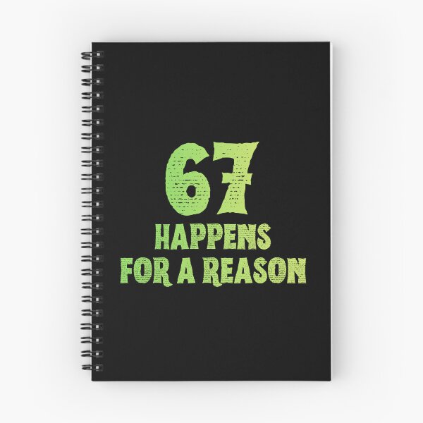 Item preview, 67 Happens For A Reason Funny Six Seven Meme designed and sold by PerfectMatch.