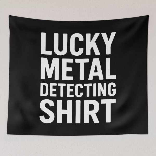 Artikelvorschau, Glücks-Metalldetektor-Shirt Schatzsucher entworfen und verkauft von LuminOrb.