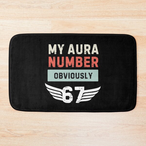 Item preview, My Aura Number Obviously 67 Funny Six Seven Meme designed and sold by PerfectMatch.