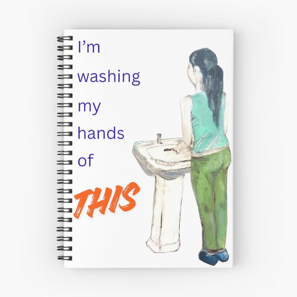Item preview, I'm Washing My Hands Of This designed and sold by LadyMiloShop.