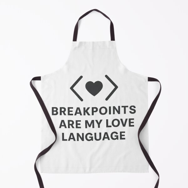 Item preview, Breakpoints Are My Love Language – Minimal Debugging Meme for Developers designed and sold by techy-rrr.