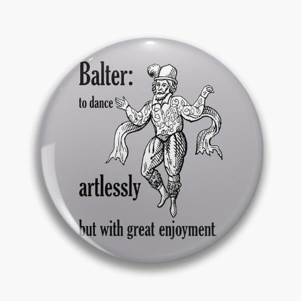 Item preview, Balter: To Dance Artlessly But With Great Enjoyment designed and sold by taiche.