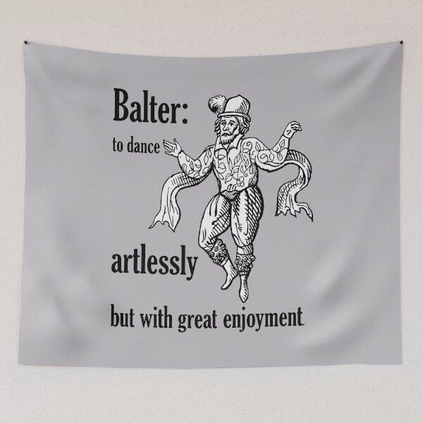 Item preview, Balter: To Dance Artlessly But With Great Enjoyment designed and sold by taiche.