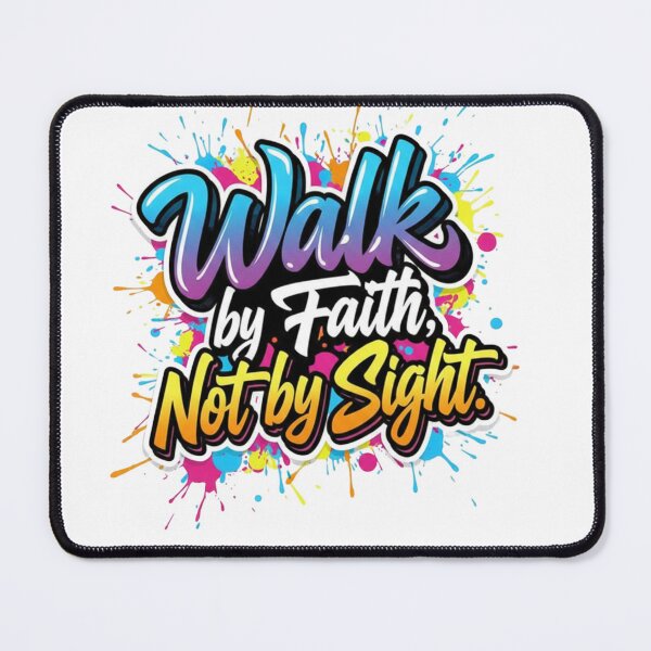 Item preview, Walk By Faith Not By Sight Dynamic Street Art Tee designed and sold by FitnWear.