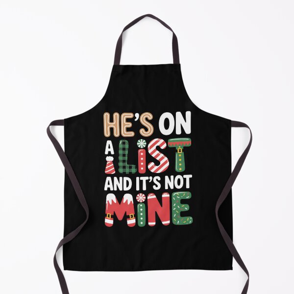 Item preview, He's On A List And It's Not Mine designed and sold by LovelyEvaDesign.