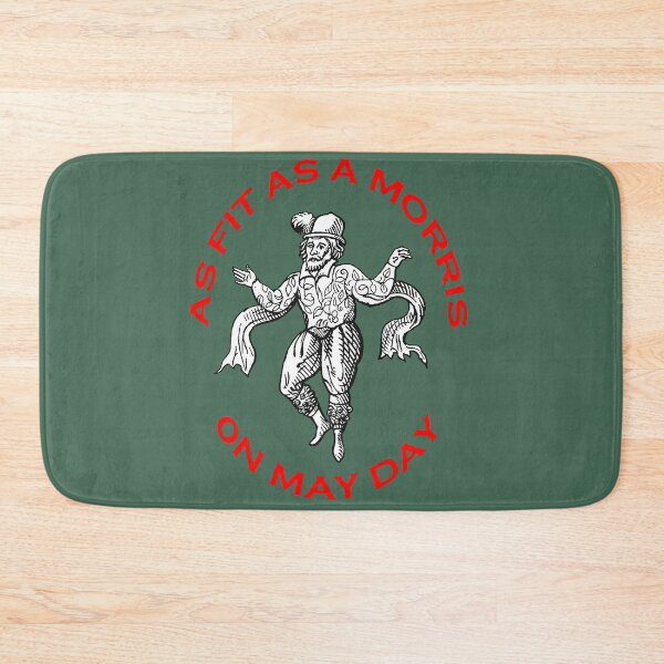 Item preview, As Fit As A Morris On May Day Morris People Fun designed and sold by taiche.