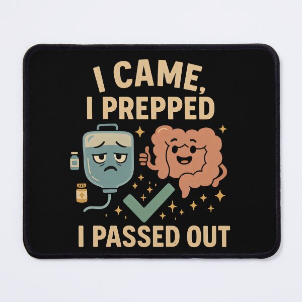 Item preview, Funny Colonoscopy Prep Humor – “I Came, I Prepped, I Passed Out” designed and sold by SidTastic .