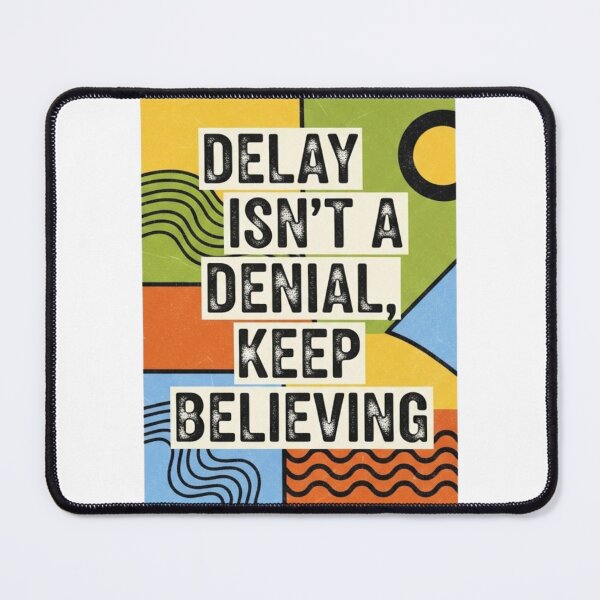 Item preview, Delay Isn't A Denial, Keep Believing - Retro Color Block designed and sold by Faithloveshop.