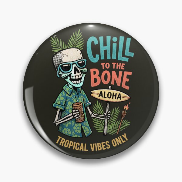 Item preview, Chill to the Bone Tropical Vibes Only - Skeleton Aloha Summer designed and sold by AwesomeBeyondLimits.