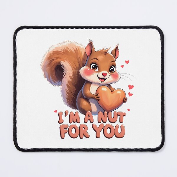 Item preview, Nut For You Squirrel Pun Love designed and sold by DigitalDream11.