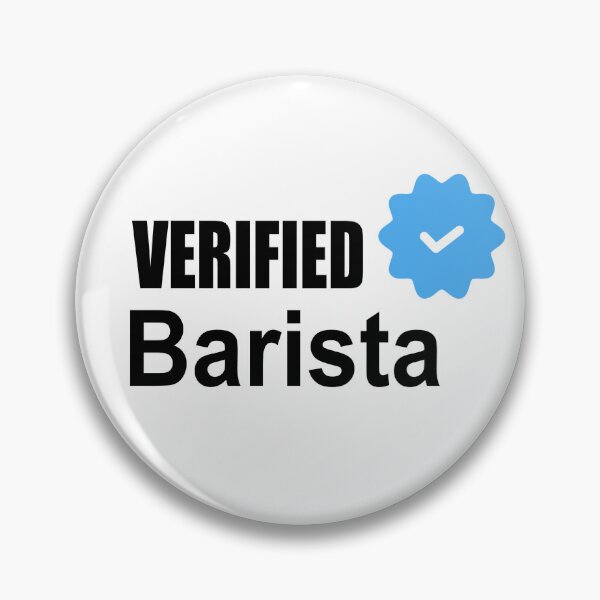Item preview, Verified Barista - Coffee Maker Expert designed and sold by GriffinRey.