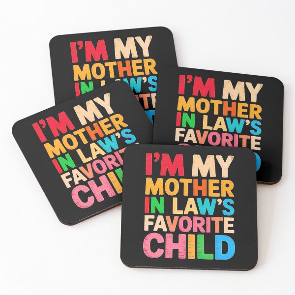 Item preview, Im My Mother in Laws Favorite Child Funny Parent Mothers Day Gift designed and sold by URGlden.