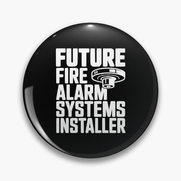 Item preview, Future Fire Alarm Systems Installer designed and sold by Frank Ring.