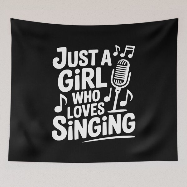 Item preview, Just a Girl Who Loves Singing designed and sold by Frank Ring.