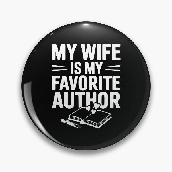 Item preview, My Wife is my Favorite Author designed and sold by Frank Ring.