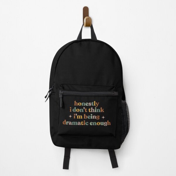 Item preview, Funny Humor Honestly, I Don't Think I'm Being Dramatic Enough Sarcasm designed and sold by faridman.