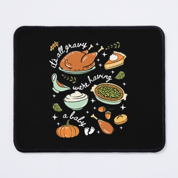 Item preview, All Gravy Baby Funny Holiday Dinner Cute Announcement Scene designed and sold by barrycantre11.