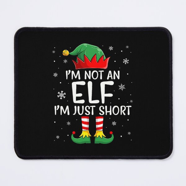 Item preview, Not An Elf Just Short Funny Cute Holiday Snow Scene designed and sold by barrycantre11.