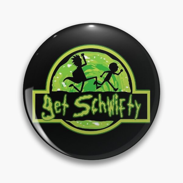Item preview, Get Schwifty designed and sold by ArtHouse55.