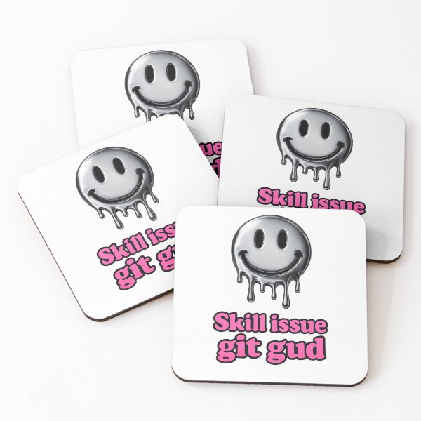 Item preview, Skill Issue Git Gud Dripping Smiley designed and sold by TwillTees.
