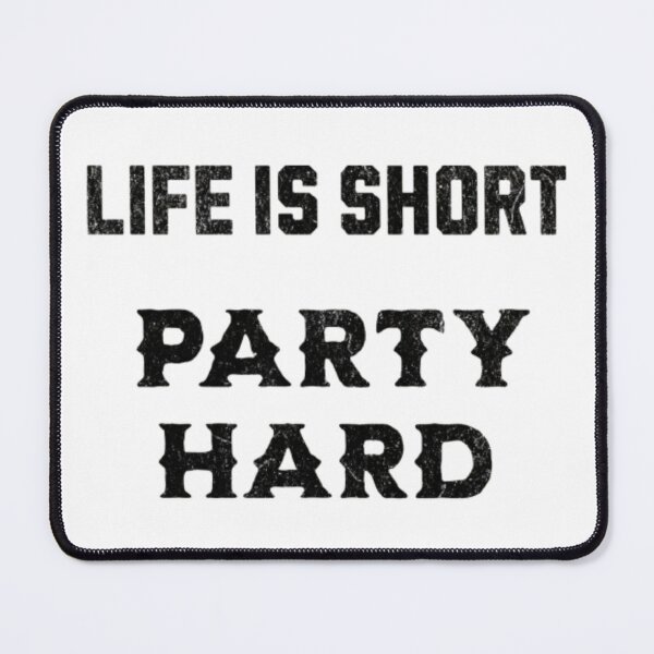 Item preview, Life Is Short Party Hard Bold Typography Party Logo designed and sold by ldjcustomdesign.